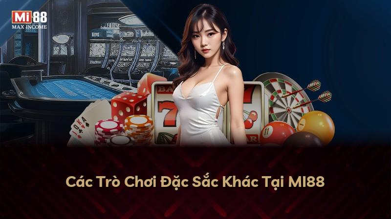 Các Trò Chơi Đặc Sắc Khác Tại MI88
