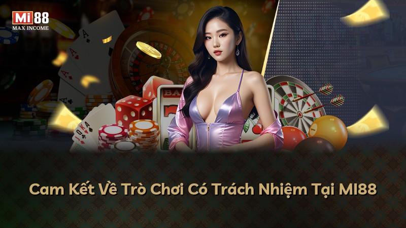 Cam Kết Về Trò Chơi Có Trách Nhiệm Tại MI88
