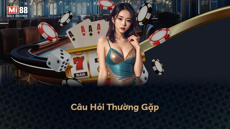 Câu Hỏi Thường Gặp