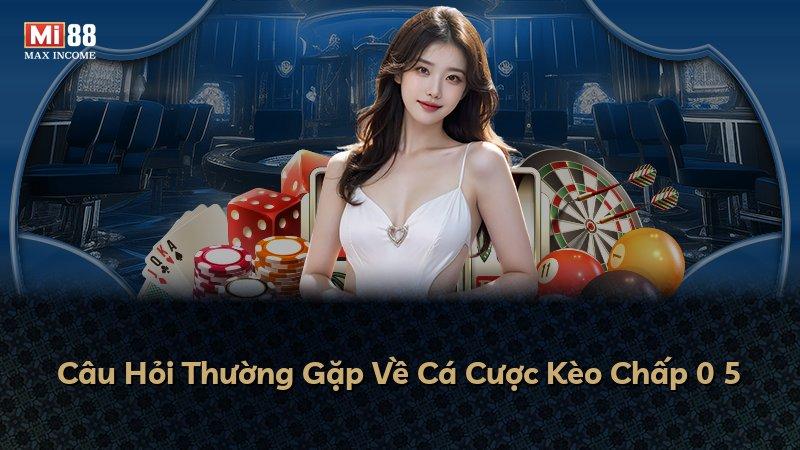 Câu Hỏi Thường Gặp Về Cá Cược Kèo Chấp 0 5