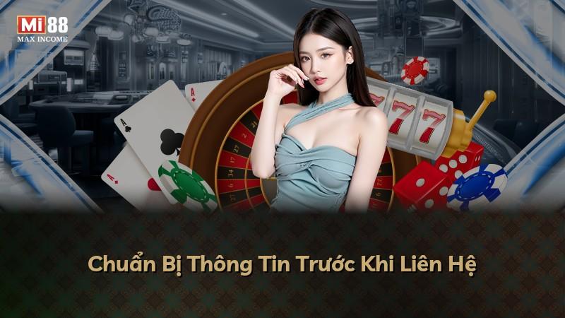 Chuẩn Bị Thông Tin Trước Khi Liên Hệ