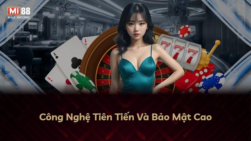 Công Nghệ Tiên Tiến Và Bảo Mật Cao