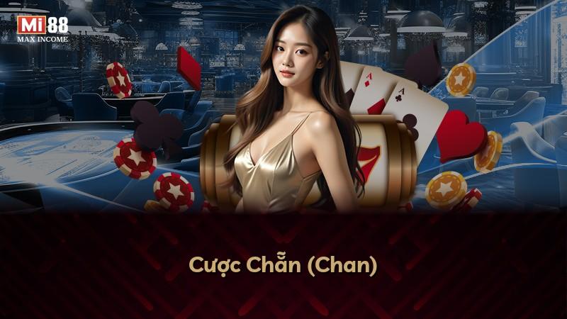 Cược Chẵn (Chan)