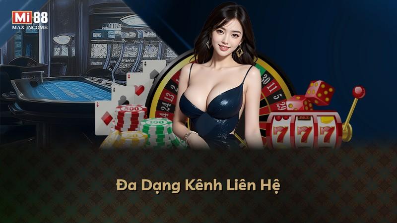 Đa Dạng Kênh Liên Hệ