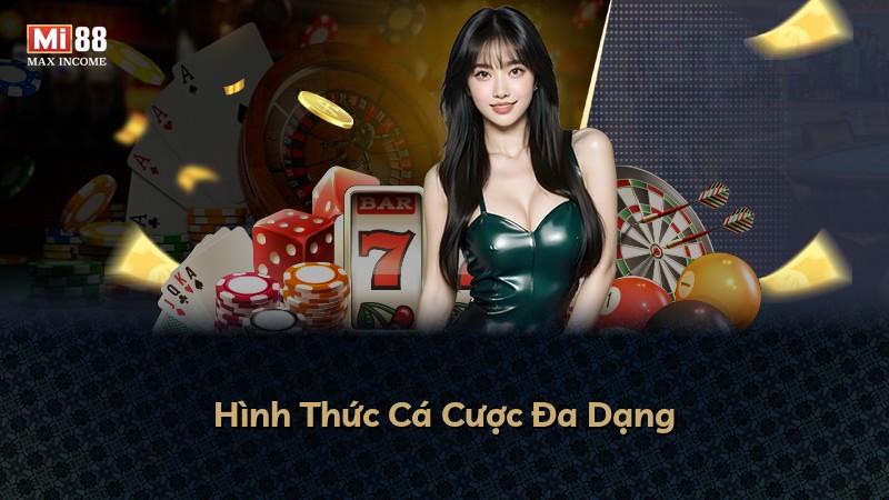 Hình Thức Cá Cược Đa Dạng