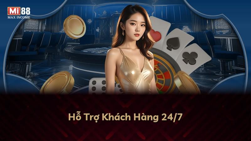 Hỗ Trợ Khách Hàng 24/7