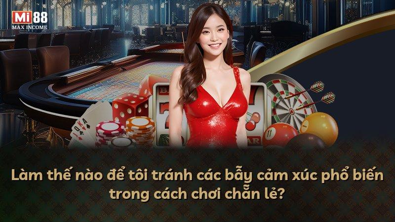 Làm thế nào để tôi tránh các bẫy cảm xúc phổ biến trong cách chơi chẵn lẻ?