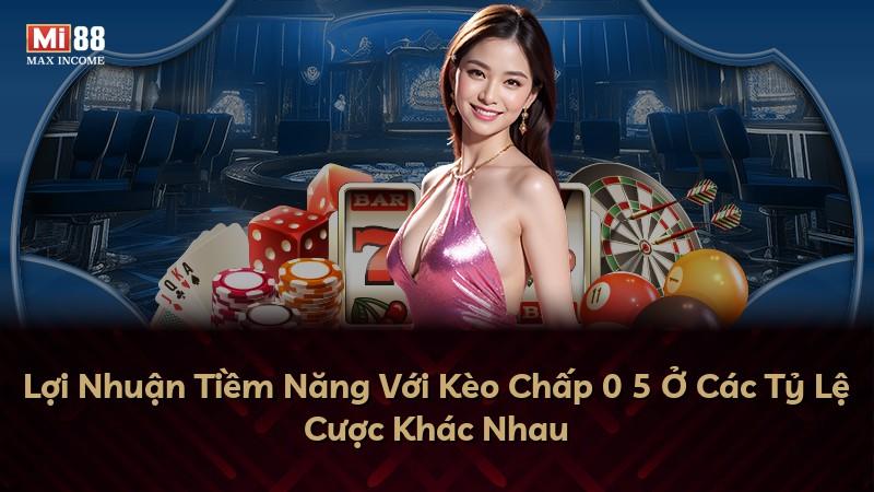 Lợi Nhuận Tiềm Năng Với Kèo Chấp 0 5 Ở Các Tỷ Lệ Cược Khác Nhau