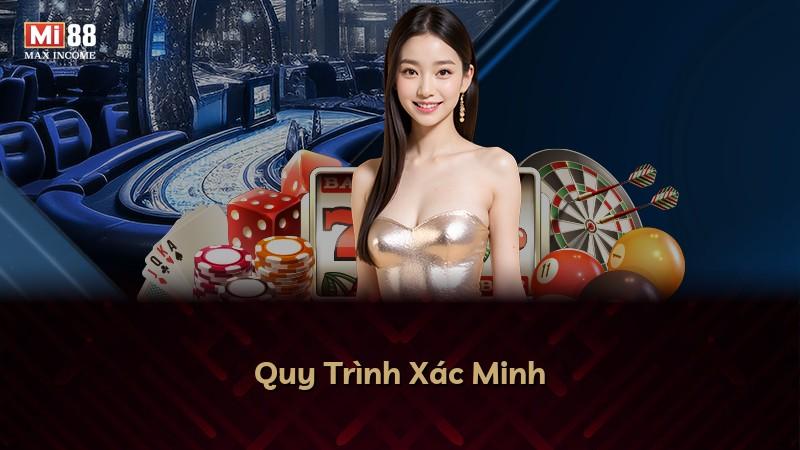 Quy Trình Xác Minh