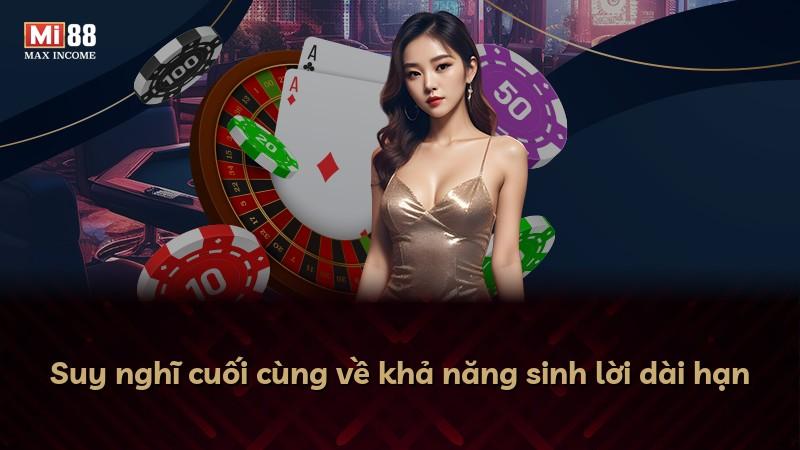 Suy nghĩ cuối cùng về khả năng sinh lời dài hạn