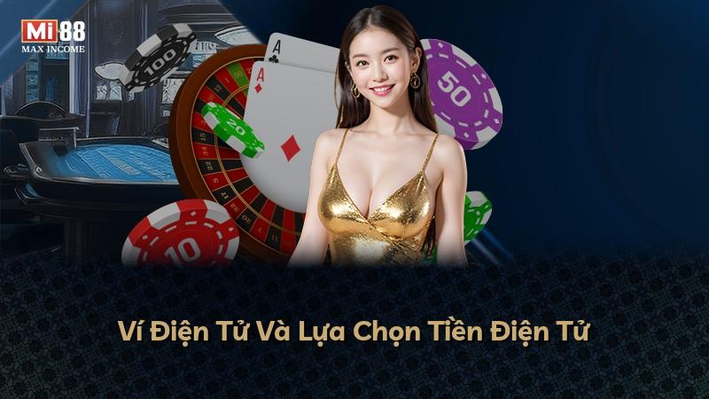 Ví Điện Tử Và Lựa Chọn Tiền Điện Tử